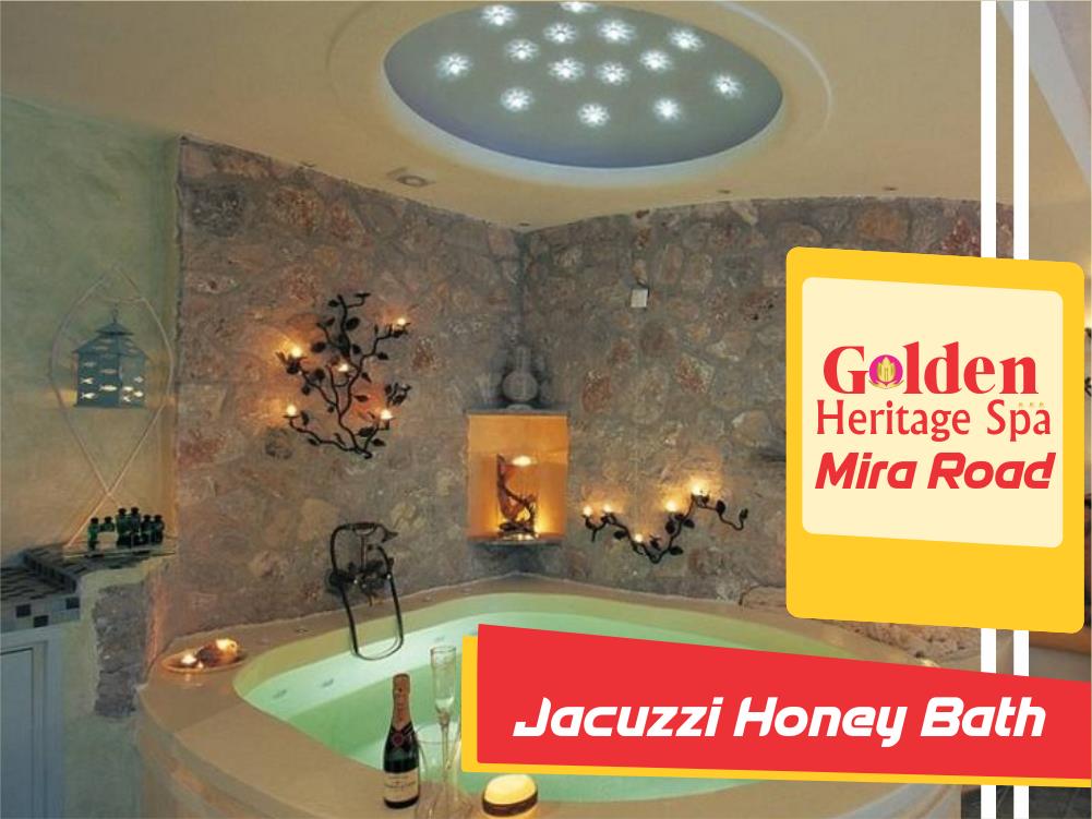 Jacuzzi Honey Bath in Mira Road